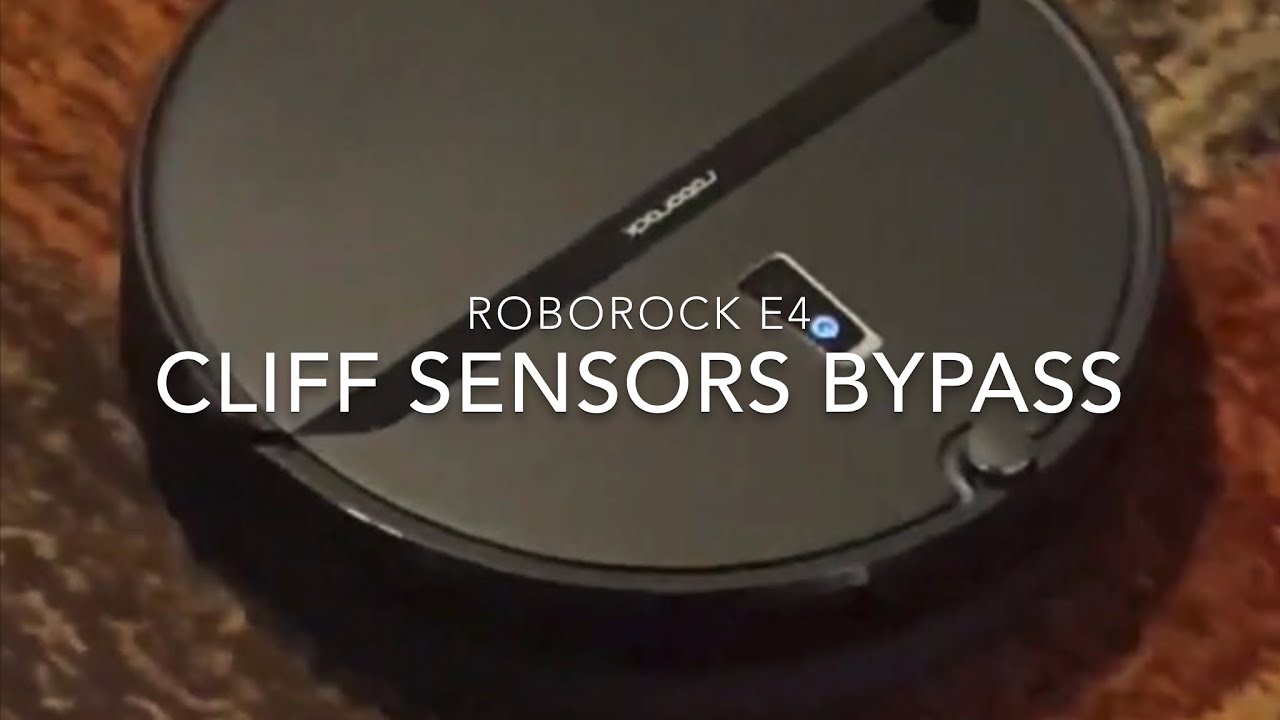 How to Override cliff sensors on the (Robot Vacuum ) Roborock E4 + Mini  Review - YouTube