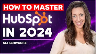 How to Master HubSpot in 2024 with Ali Schwanke Founder of Simple Strat