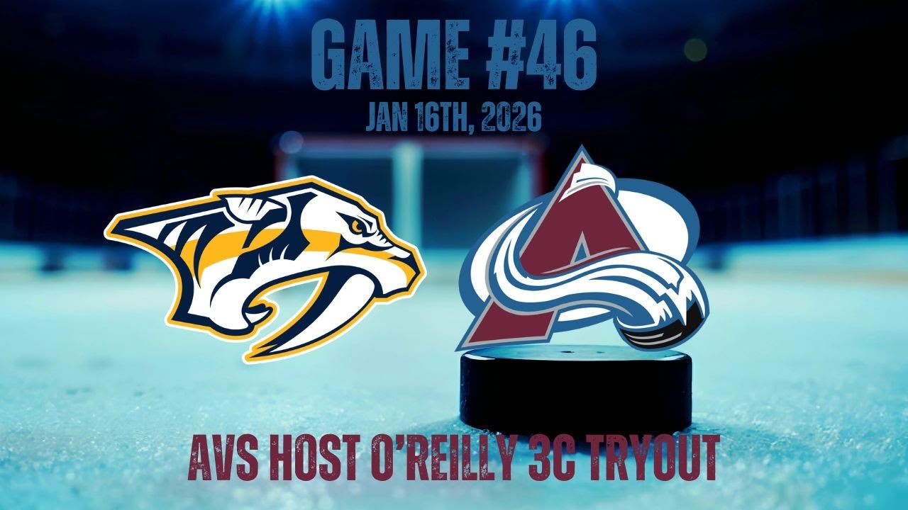 Avs Host O’Reilly 3C Tryout│Game #46
