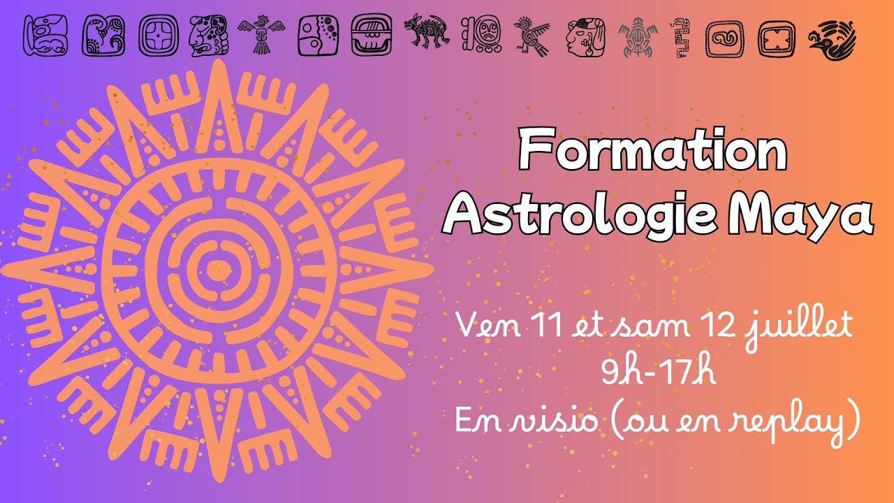 Présentation formation Astro Maya !