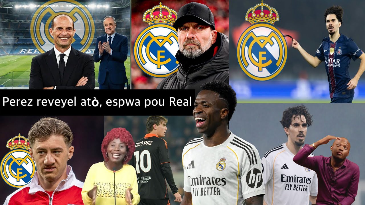 Florentino Perez frape pyel até a pou Real Madrid  retounen pi rèd, Klopp ou Allegri, Mitan tèren yo
