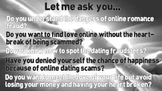 Dating Scams: Shocking Truth About Online Dating scams and how to avoid fraud