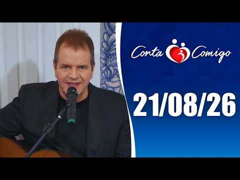 Conta Comigo – 21/08/2026
