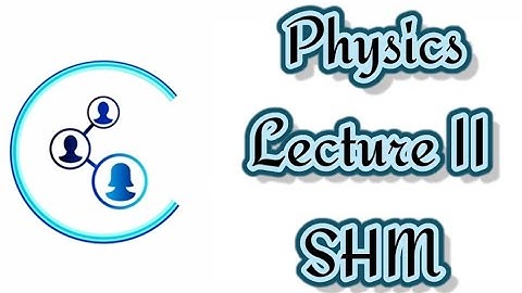VTU | Engg | Physics | Module 1 | SHM