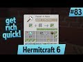 Get rich quick! — Hermitcraft 6 ep 83