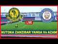 🔴 #live_ YANGA vs AZAM KUTOKA ZANZIBAR TAZAMA HALI ILIVYO NDANI YA UWANJA, HATOKI MTU LEO, AZIZ KI