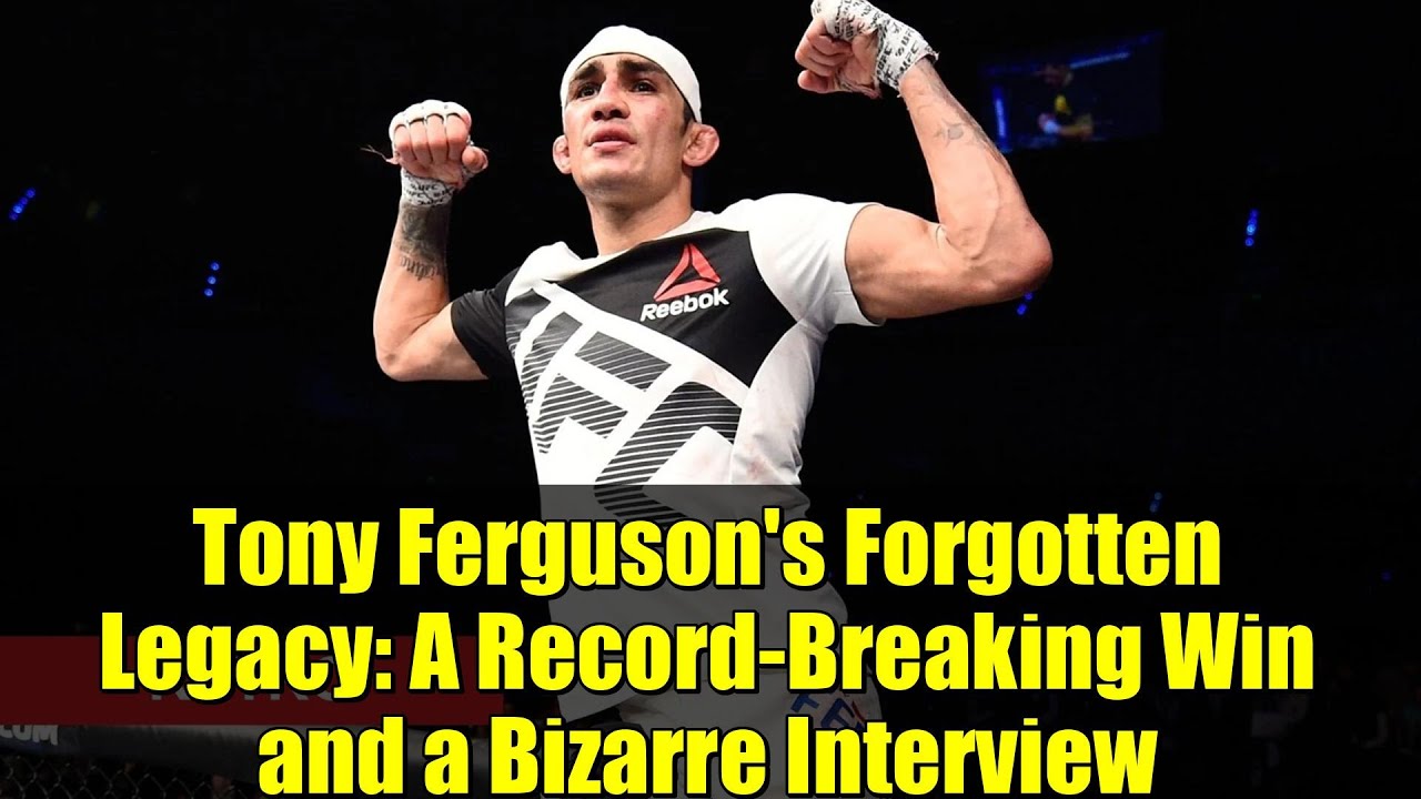 Tony Ferguson's Forgotten Legacy: A Record-Breaking Win and a Bizarre Interview