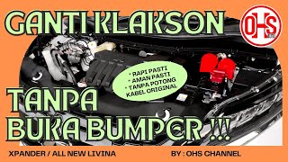 Replace Xpander / All New Livina Horn without Removing the Bumper