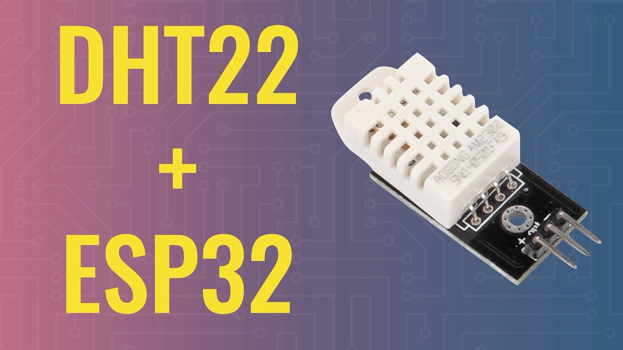 dht22 คือ  2022 New  Using DHT22 Temperature Sensor (ESP32 + Arduino series)
