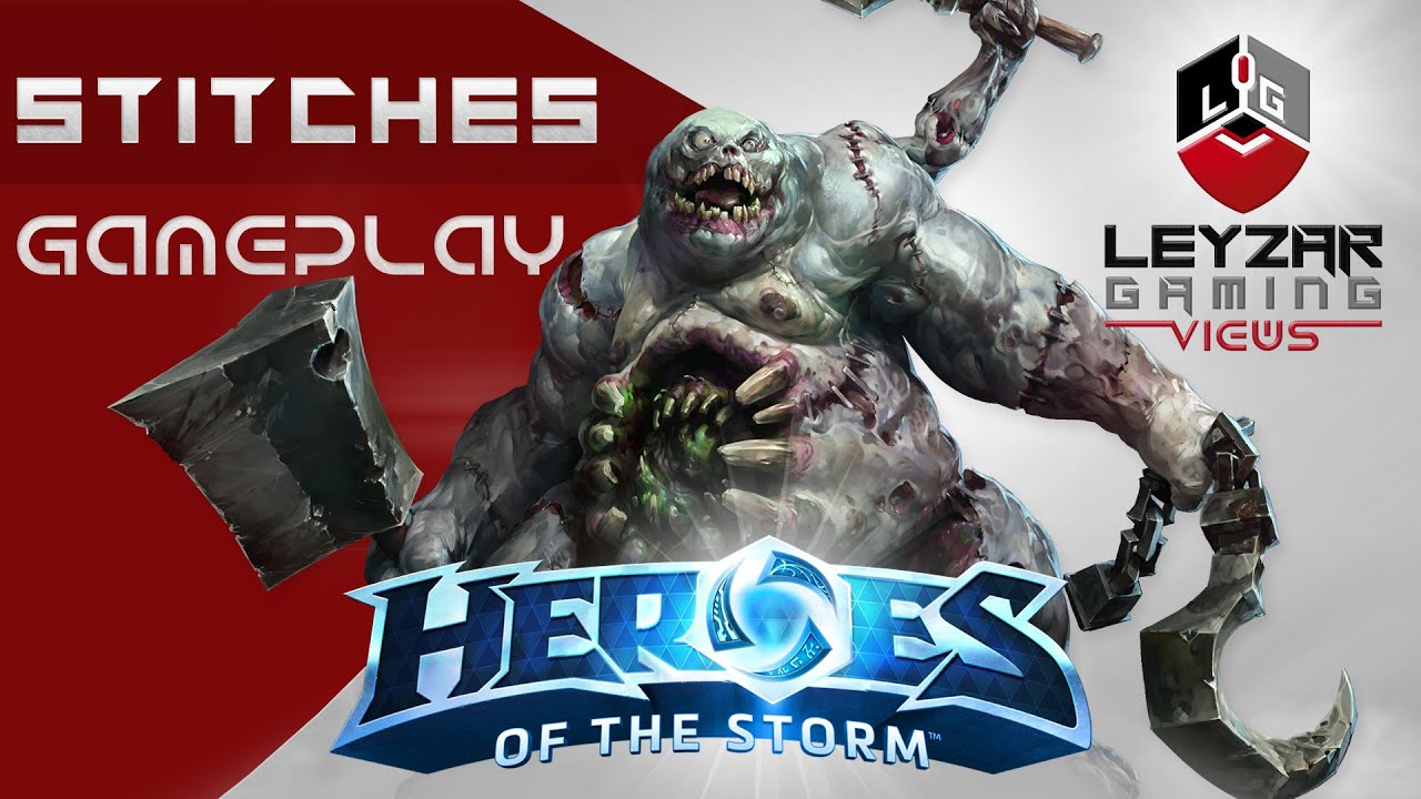 Heroes Of The Storm Gameplay Stitches Build Guide Return Of The Hook Youtube
