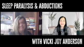 Sleep Paralysis & Abductions - Table Talk w/Vicki Joy Anderson