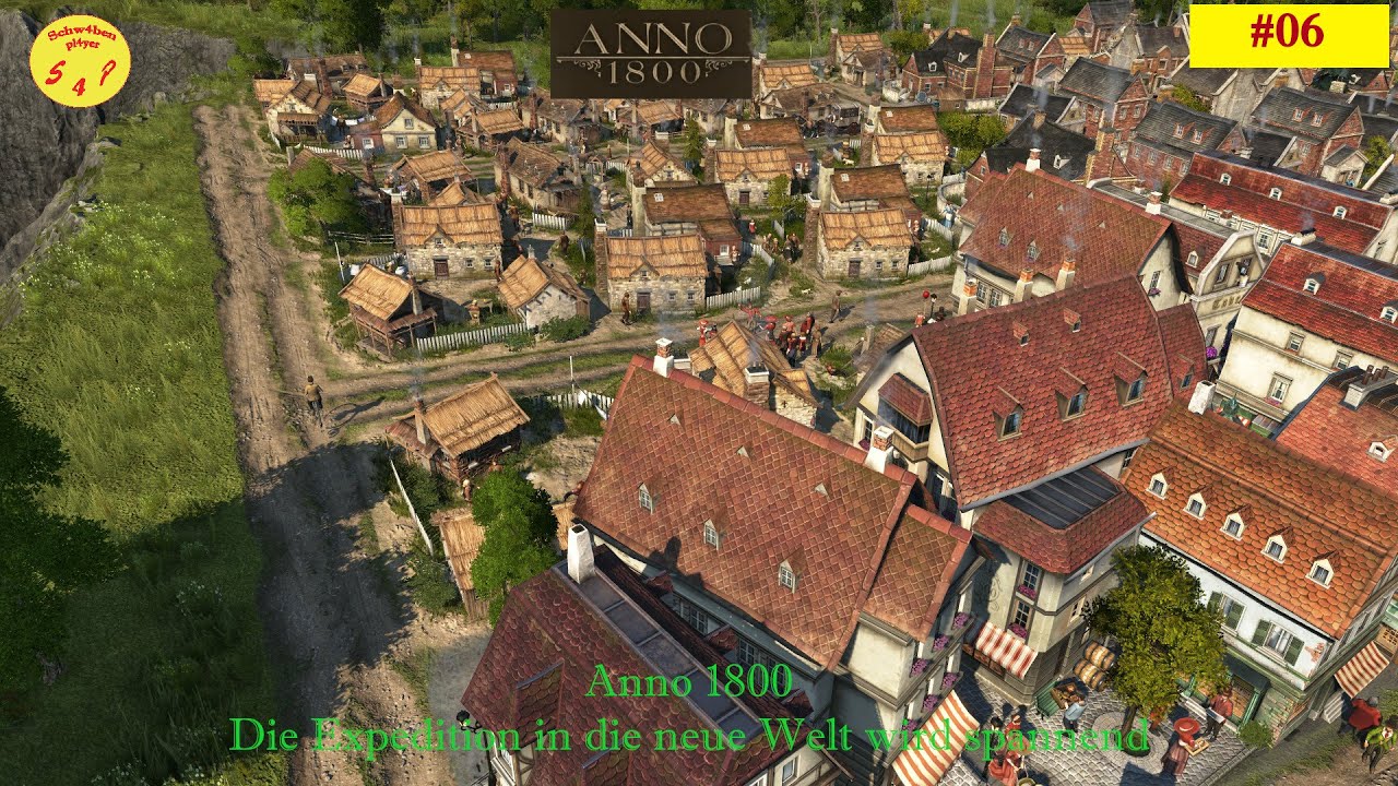 Anno 1800 Expedition In Die Neue Welt Anno 1800 #06 – LetsPlay – Die Expedition in die neue Welt scheitert