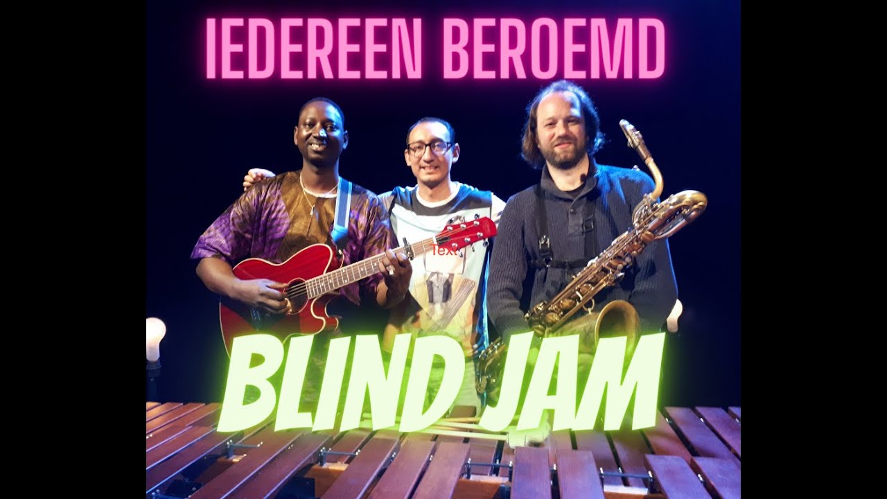 Iedereen Beroemd (Blind Jam) Mady + Vincent Brijs + Juan Carlos Bonifaz     Guitar/Bariton/Marimba