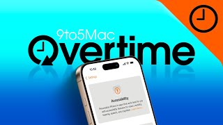 Overtime 049: Apple - the king of accessibility