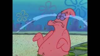 Patrick crying for Spongebob doesn’t like me anymore Wealth