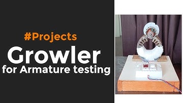 Growler project for Armature Testing