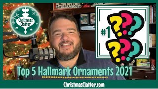 2021's Top 5 Hallmark Ornaments