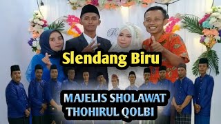 selendang Biru Sholawat Thohirul Qolbi Undangan Pernikahan Ana Dan Rohim Di Jatisongo  Tegalwangi