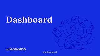 Dashboard - Kontentino Tutorials