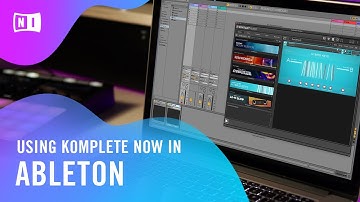 Using KOMPLETE NOW in Ableton Live | Native Instruments