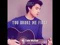 You Broke Me First Tate McRae JORDAN V Acoustic Cover You Broke Me First Tate McRae JORDAN V Acoustic Cover