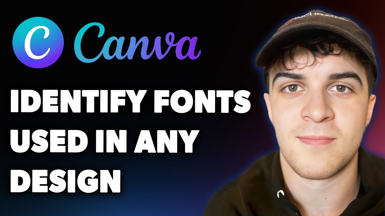 How to Identify Fonts Used in Any Design with Canva (Full 2025 Guide)