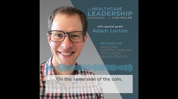 Data Analysis And Population Health | The Healthcare Leadership Experience Radio Show
