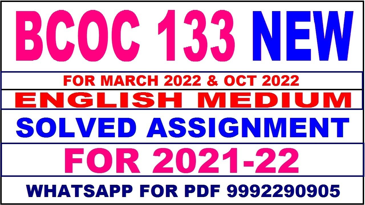 BCOC 133 Solved Assignment 2021-22 in ENGLISH | BCOC 133 Solved Assignment 2021-22 | BCOC 133 2022