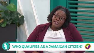 Who Qualifies As A Jamaican Citizen TVJ Smile Jamaica