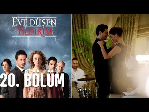 Eve Düşen Yıldırım 20. Bölüm