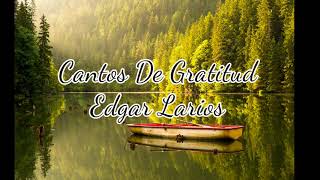 Cantos de Gratitud
