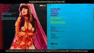 Esin Engin & His Orchestra - Nihavent Longa (Original LP Song Analog Remastered 1977-1983) 4K