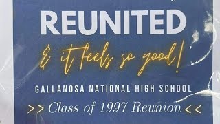 REUNITED & It Feels so Good! 25th Anniv. of BATCH 97 of Gallanosa NHS of Irosin, Sorsogon