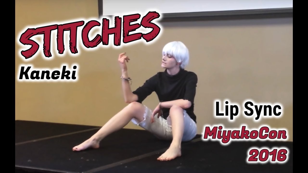 Kaneki - STITCHES | Cosplay Lip Sync | MiyakoCon 2016