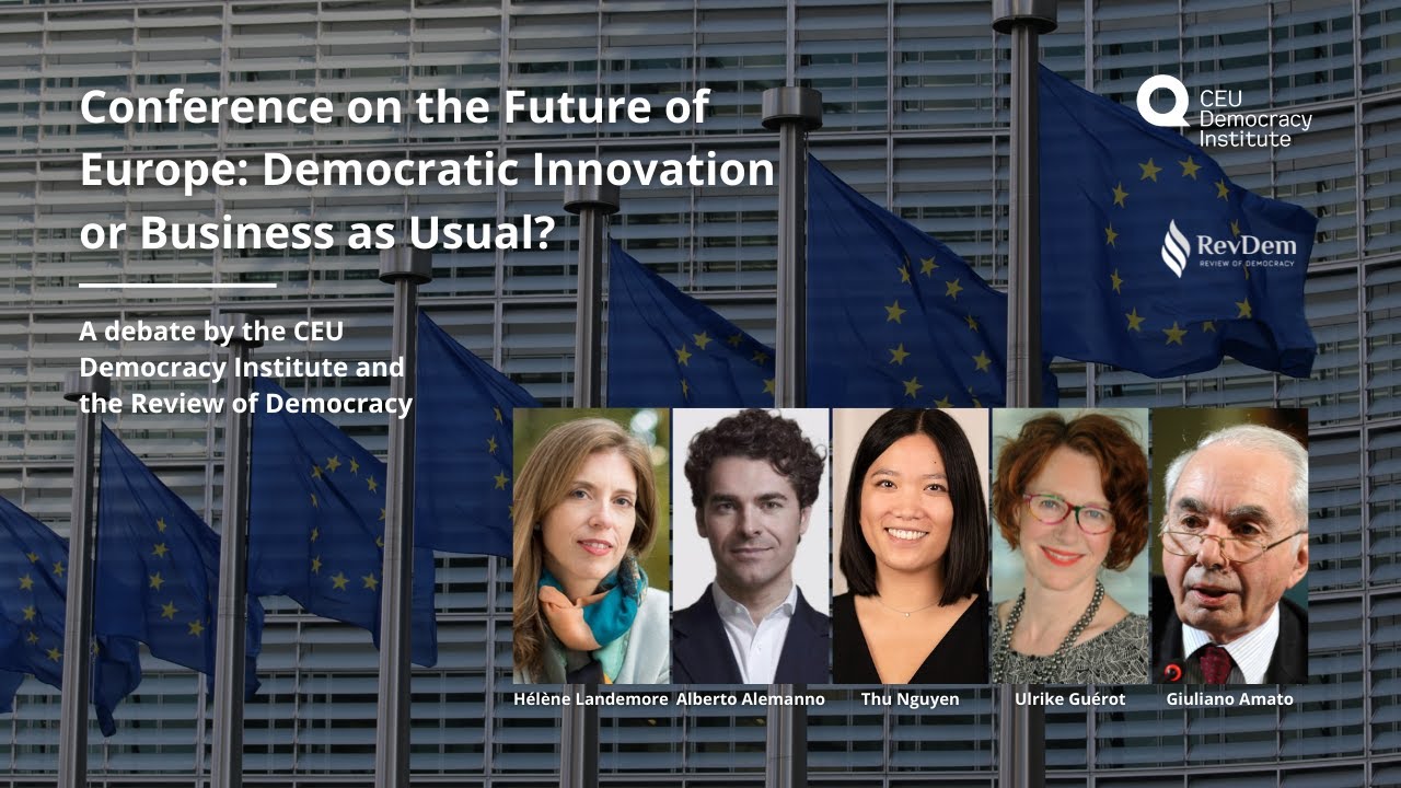 Conference on the Future of Europe: Democratic Innovation or Business as Usual?