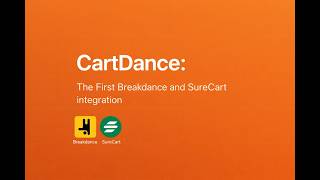 Breakdance and SureCart Integration Plug-in