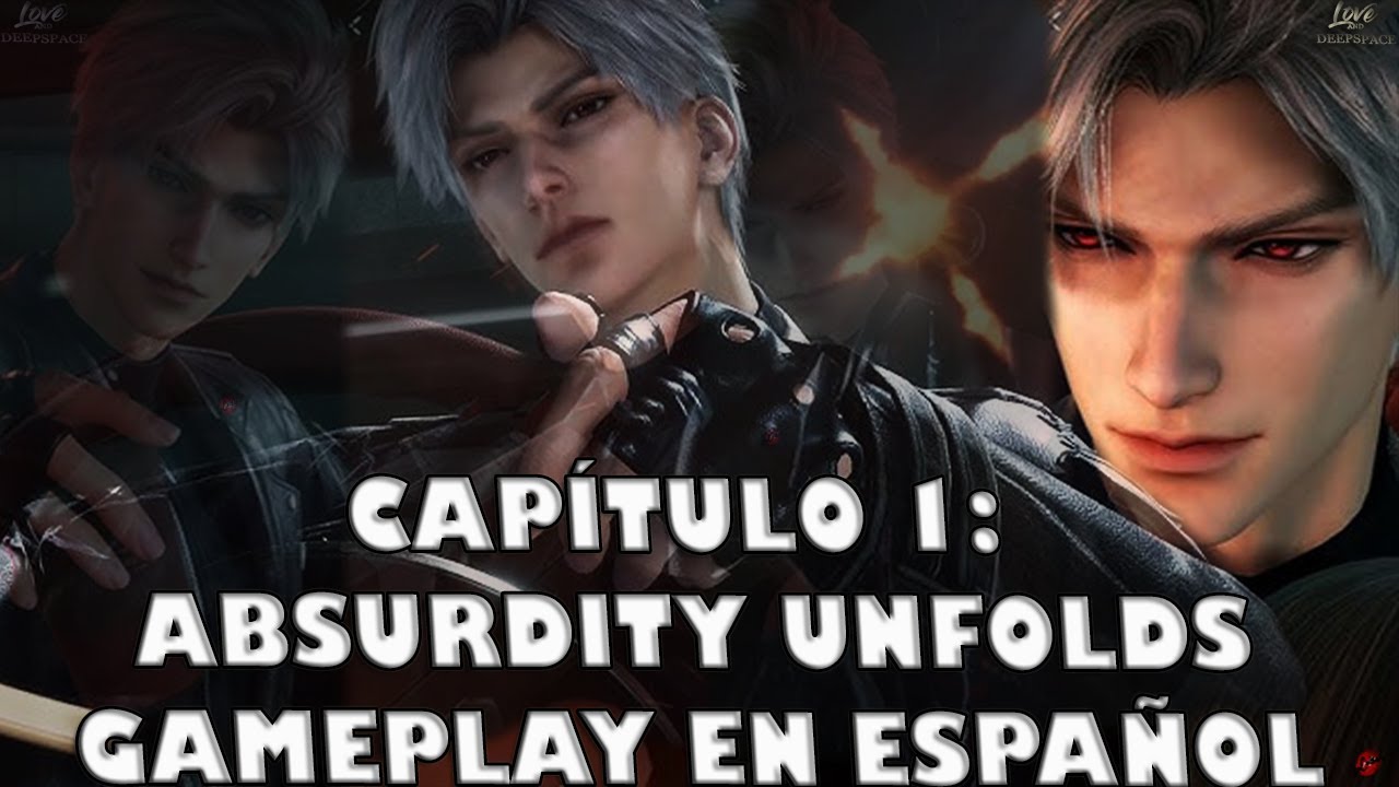 SYLUS AND ZAYNE | CHAPTER 1 | ABSURDITY UNFOLDS | LOVE AND DEEPSPACE GAMEPLAY EN ESPAÑOL 