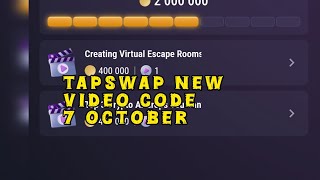 creating virtual Escape Rooms tapswap/7 October tapswap new video code