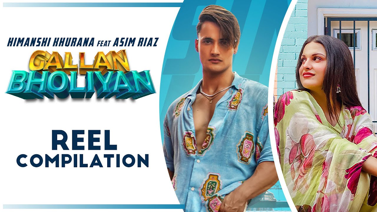 Gallan Bholiyan (Insta Reels) | Himanshi Khurana Ft Asim Riaz | Mix Singh | Latest Punjabi Song 2021