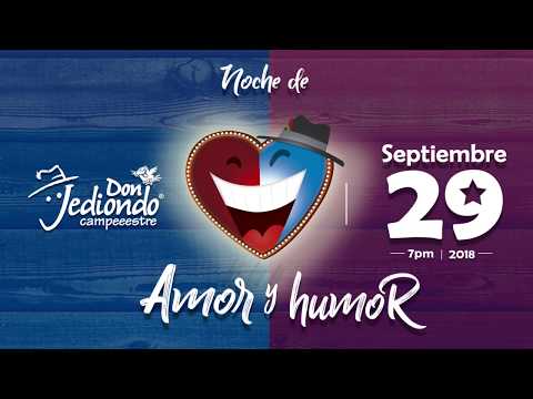 Amor y Humor el gran Show | Don Jediondo