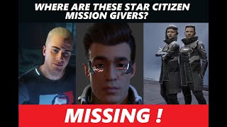 STAR CITIZEN'S MISSING NPCs - WHERE ARE THEY? WHAT HAPPENED?