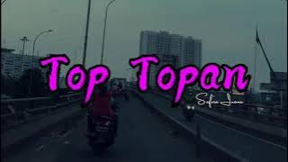 Lirik Lagu Top Topan - Safira Inema (Lirik) Kulo Pun Angkat Tangan | Lirik ID Studio