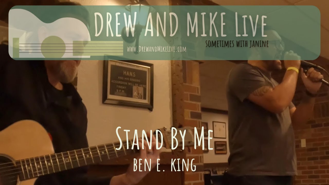 Stand By Me (Ben E. King Cover)