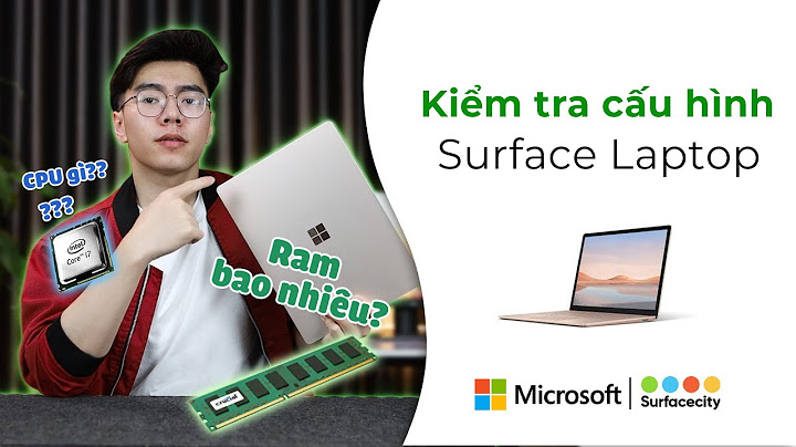 Hướng dẫn check bảo hành của surface