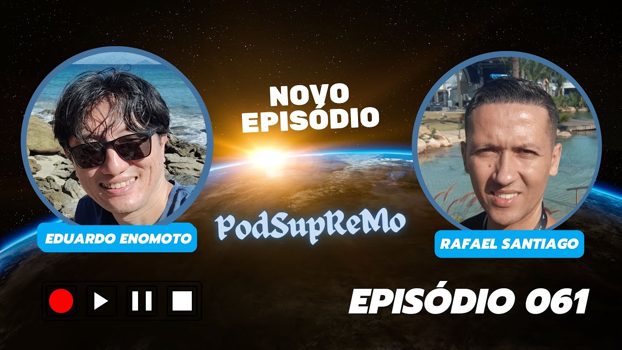 Capa do episódio 061 do PodSupReMo com Rafael Santiago