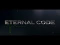 Eternal Code - Theatrical Trailer