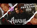 Jeremy李駿傑 Away Danca Challenge 教學版 Away教學 Mirror From HK