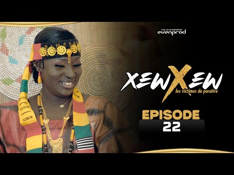 XEW XEW - Saison 1 - Episode 22 **VOSTFR**