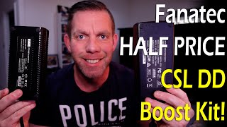 Fanatec HALF PRICE 8nm CSL DD Boost Kit!