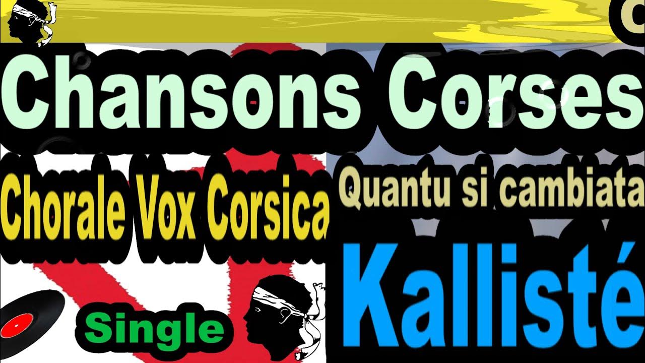 CHANSONS CORSES CHORALE VOX CORSICA - SINGLE QUANTU SI CAMBIATA ...